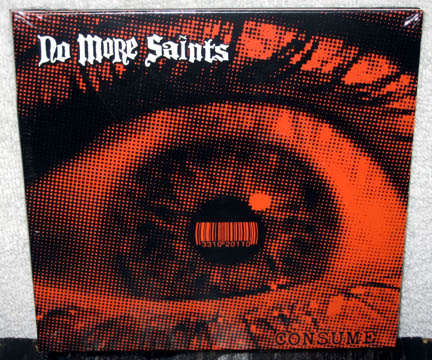 NO MORE SAINTS "Consume" CD (Soul Exchange)